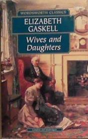 WIVES AND DAUGHTERS | 9999903366720 | Gaskell, Elizabeth