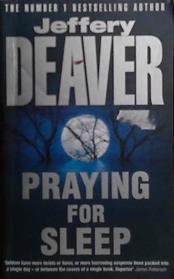 Praying for Sleep | 9999903528173 | Deaver, Jeffery