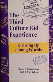 The Third Culture kid Experience | 9999903472896 | Pollock and Van Reken
