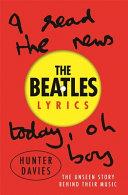 The Beatles Lyrics | 9999903300021 | Hunter Davies The Beatles