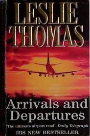 Arrivals and Departures | 9999903437758 | Thomas, Leslie