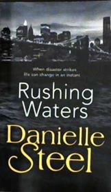 Rushing Waters | 9999903396369 | Steel, Danielle