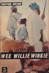 Wee Willie Winkie | 9999903290940 | Rudyard Kipling