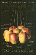 Debt to Pleasure, the | 9999903519041 | Lanchester, John