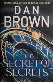The Secret of Secrets | 9999903469216 | Dan Brown