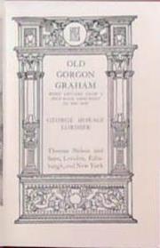 Old Gorgon Graham | 9999903357254 | G.H. Lorimer