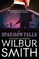 Sparrow Falls | 9999902982815 | Smith, Wilbur A.