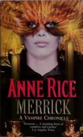 Merrick | 9999903501367 | Anne Rice