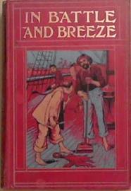 In Battle and Breeze | 9999903305408 | Fenn and Burrage