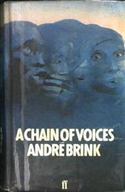 A chain of voices | 9999902948996 | Brink, Andre