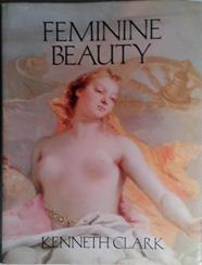 Feminine Beauty | 9999903503576 | Kenneth Clark