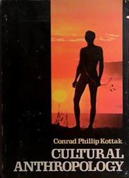 Cultural Anthropology | 9999903417415 | Conrad Phillip Kottak