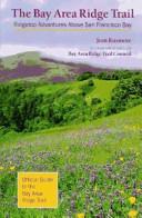 The Bay Area Ridge Trail | 9999902980606 | Jean Rusmore