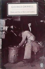 Down and Out in Paris and London | 9999903298748 | George Orwell