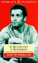 Is Heathcliff a Murderer? | 9999903521570 | John Sutherland (Autor)