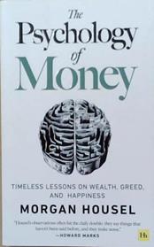 The Psychology of Money | 9999903365198 | Morgan Housel