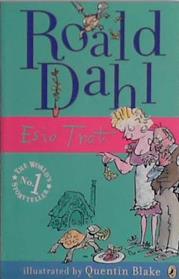 Esio trot | 9999903471080 | Roald Dahl; illustrated by Quentin Blake