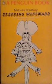 Stepping Westward | 9999903469032 | Malcolm Bradbury