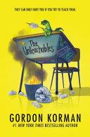 The Unteachables | 9999902878644 | Gordon Korman