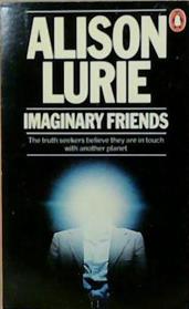 Imaginary Friends | 9999903250364 | Alison Lurie