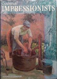 Essential Impressionists | 9999903431558 | Antonia Cunningham