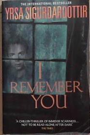 I Remember You | 9999903355212 | Yrsa Sigurdardottir