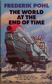 The World at the End of Time | 9999903415855 | Frederik Pohl