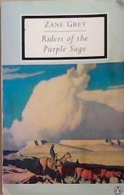 Riders of the Purple Sage | 9999903357025 | Zane Grey