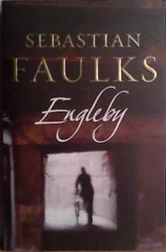 Engleby | 9999903473367 | Sebastian Faulks,