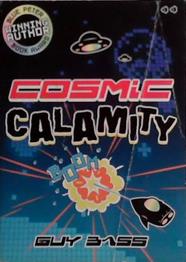 Cosmic Calamity | 9999903497820 | Guy Bass
