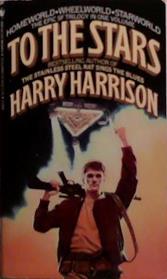 To the Stars | 9999903500308 | Harry Harrison