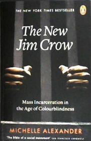 The New Jim Crow | 9999903341697 | Alexander, Michelle