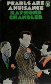 Pearls are a Nuisance | 9999903401117 | Raymond Chandler
