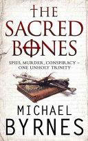 The Sacred Bones | 9999902650974 | Michael Byrnes