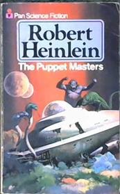 The Puppet Masters | 9999902867075 | Robert Anson Heinlein