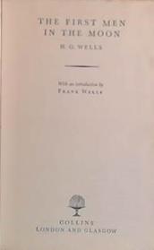The First Men in the Moon | 9999903427223 | H.G. Wells