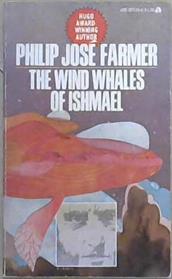 TheWind Whale of Ihmael | 9999903069553 | Philip Joe Farmer
