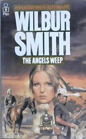 The Angels Weep | 9999903188643 | Smith, Wilbur