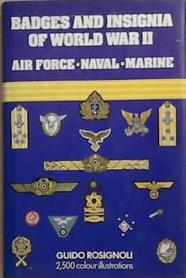 Badges and Insignia of World War II | 9999903376071 | Guido Rosignoli