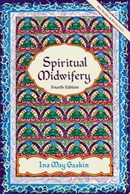 Spiritual midwifery | 9999903057444 | Ina May Gaskin