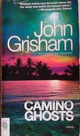Camino Ghosts | 9999903391746 | John Grisham