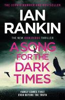 A Song for the Dark Times | 9999903446798 | Ian Rankin