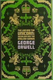 The Lion and the Unicorn | 9999903484813 | George Orwell