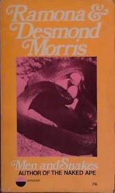 Men and Snakes | 9999903432425 | Ramona and Desmond Morris