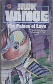 The Palace of Love | 9999903185871 | Jack Vance