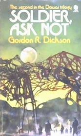 Soldier, Ask Not | 9999903499909 | Gordon R. Dickson
