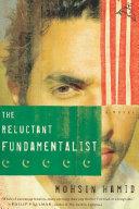 The Reluctant Fundamentalist | 9999903489115 | Mohsin Hamid