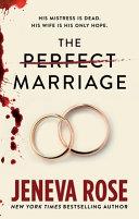 The Perfect Marriage | 9999903414421 | Jeneva Rose