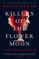 Killers of the Flower Moon | 9999903444497 | David Grann