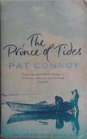 The Prince of Tides | 9999903463412 | Pat Conroy